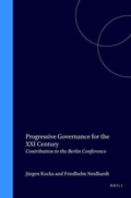 Cover: Progressive Governance for the XXI Century:Contribution to the Berlin Conference - Kluwer Law International