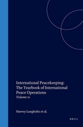 Cover: International Peacekeeping: The Yearbook of International Peace Operations - Martinus Nijhoff