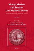 Cover: Money, Markets and Trade in Late Medieval Europe - Brill