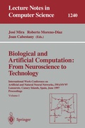 Cover: Biological and Artificial Computation: From Neuroscience to Technology - Springer