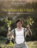 Cover: So schmeckt Gl&uuml;ck - Kailash