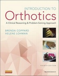 Abbildung von: Introduction to Orthotics - E-Book - Mosby