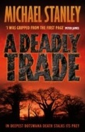 Cover: A Deadly Trade (Detective Kubu Book 2) - Headline Book Publishing