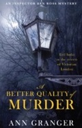 Cover: A Better Quality of Murder (Inspector Ben Ross Mystery 3) - Headline Book Publishing