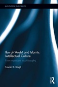 Cover: Ibn al-'Arabi and Islamic Intellectual Culture - Routledge