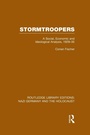 Cover: Stormtroopers (RLE Nazi Germany & Holocaust) - Routledge