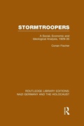 Cover: Stormtroopers (RLE Nazi Germany & Holocaust) - Routledge