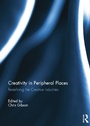 Cover: Creativity in Peripheral Places - Routledge