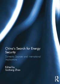 Enlarge image Cover: China's Search for Energy Security - Routledge
