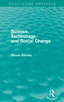 Cover: Science, Technology, and Social Change (Routledge Revivals) - Routledge
