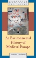 Cover: An Environmental History of Medieval Europe - Cambridge University Press