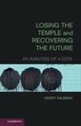 Cover: Losing the Temple and Recovering the Future - Cambridge University Press