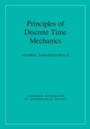 Cover: Principles of Discrete Time Mechanics - Cambridge University Press