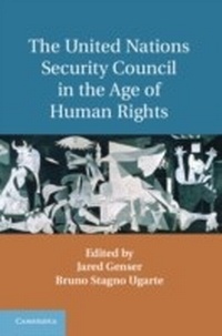 Enlarge image Cover: The United Nations Security Council in the Age of Human Rights - Cambridge University Press