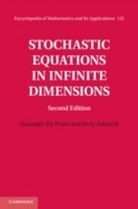 Enlarge image Cover: Stochastic Equations in Infinite Dimensions - Cambridge University Press