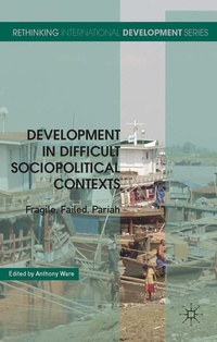 Enlarge image Cover: Development in Difficult Sociopolitical Contexts - Palgrave Macmillan