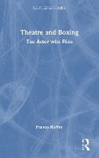 Abbildung von: Theatre and Boxing - Routledge