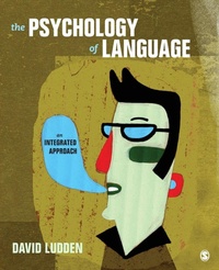 Enlarge image Cover: The Psychology of Language - SAGE Publications Inc
