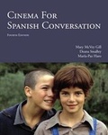 Cover: Cinema for Spanish Conversation - Focus Publishing/R Pullins & Co