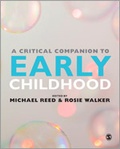 Cover: A Critical Companion to Early Childhood - SAGE Publications Ltd