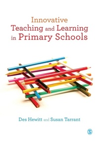 Enlarge image Cover: Innovative Teaching and Learning in Primary Schools - SAGE Publications Ltd