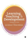 Cover: Learning, Teaching and Development - SAGE Publications Ltd