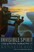 Cover: The Invisible Spirit - Birlinn Ltd