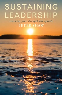 Enlarge image Cover: Sustaining Leadership - Canterbury Press Norwich