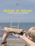 Cover: Make it Wild! - Frances Lincoln
