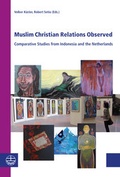 Cover: Muslim Christian Relations Observed - Evangelische Verlagsanstalt