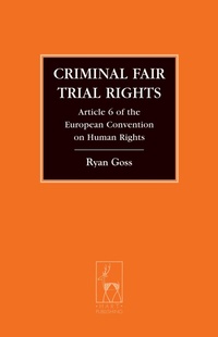 Enlarge image Cover: Criminal Fair Trial Rights - Hart Publishing