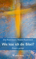 Cover: Wie lese ich die Bibel? - Luther-Verlag