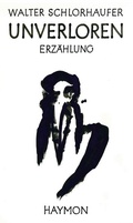 Cover: Unverloren - Haymon Verlag