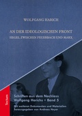 Bild: Schriften aus dem Nachlass Wolfgang Harichs: An der ideologischen Front - Tectum Wissenschaftsverlag