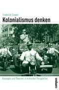 Cover: Kolonialismus denken - Campus