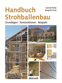 Abbildung von: Handbuch Strohballenbau - ökobuch Verlag