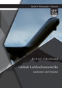 Cover: Globale Luftfrachtnetzwerke - Laufzeiten und Struktur - Igel Verlag