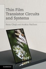 Cover: Thin Film Transistor Circuits and Systems - Cambridge University Press