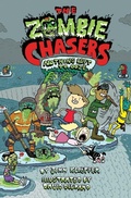 Cover: The Zombie Chasers #5: Nothing Left to Ooze - HarperCollins