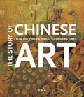 Cover: The Story of Chinese Art - Harper Design