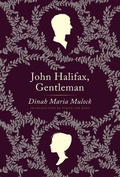 Cover: John Halifax, Gentleman - HarperPerennial