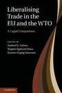 Cover: Liberalising Trade in the EU and the WTO - Cambridge University Press