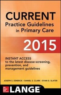 Enlarge image Cover: CURRENT Practice Guidelines in Primary Care 2015 - McGraw-Hill Professional
