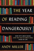 Cover: The Year of Reading Dangerously - Collins