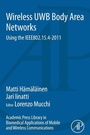 Cover: Academic Press Library in Biomedical Applications of Mobile and Wireless Communications: Wireless UWB Body Area Networks - Academic Press
