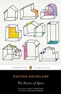Cover: The Poetics of Space - Penguin Classics
