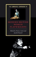 Cover: The Cambridge Companion to Modern British Women Playwrights - Cambridge University Press