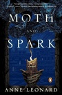 Cover: Moth and Spark - Penguin USA