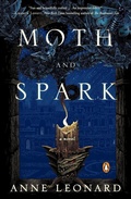 Cover: Moth and Spark - Penguin USA