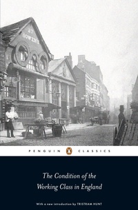 Enlarge image Cover: The Condition of the Working Class in England - Penguin Classics